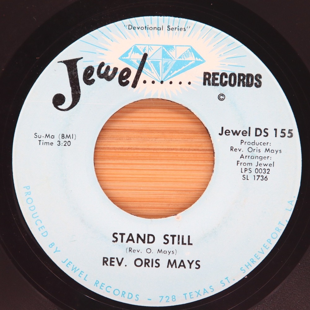 REV. ORIS MAYS - STAND STILL / ANOTHER CHRISTMAS WITHOUT MY - BLACK GOSPEL 45